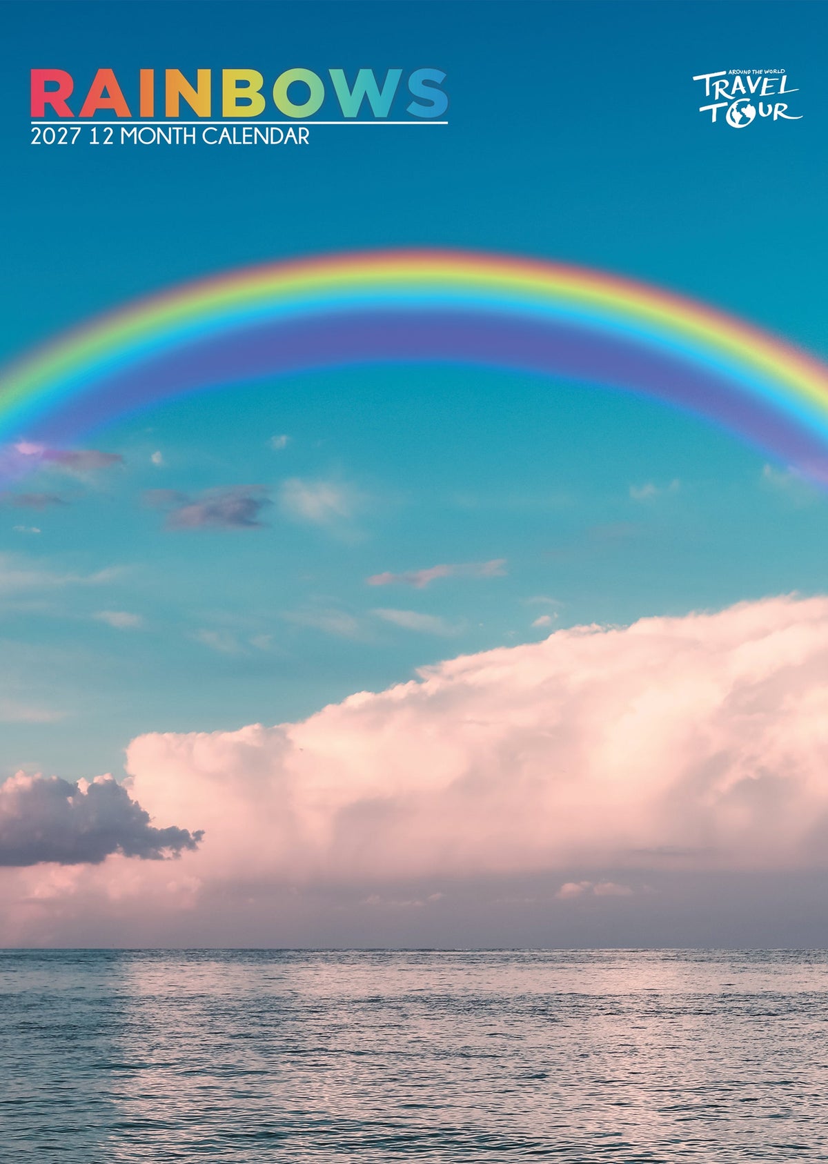 Rainbows - A3 Calendar 2027