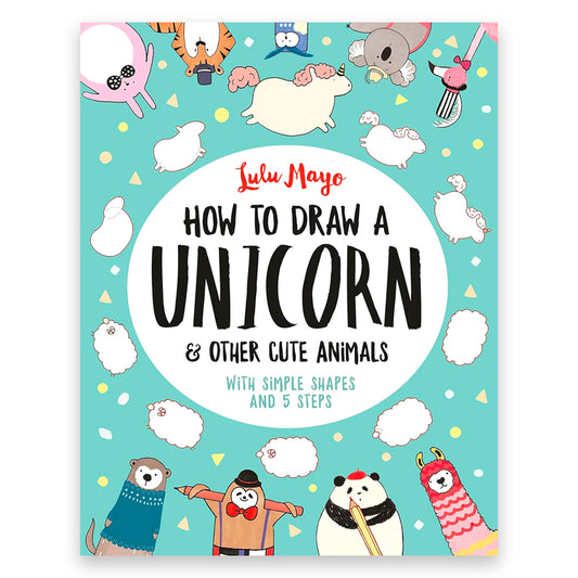 How To Draw A Unicorn Book